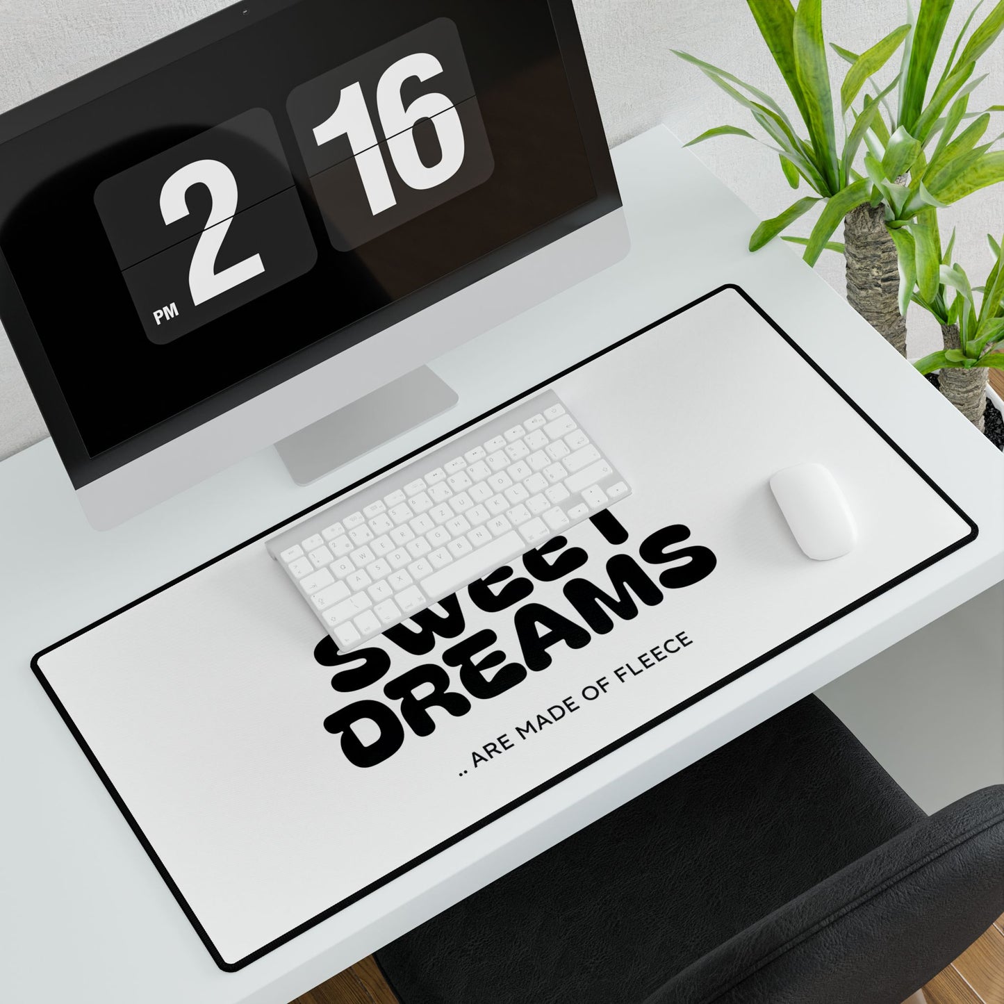 Sweet Dreams Desk Mat — 'Sweet Dreams are Made of Fleece' Large Gaming/Office Desk Pad